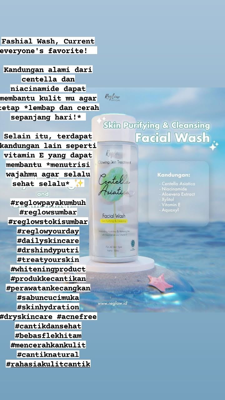 Facial wash reglow